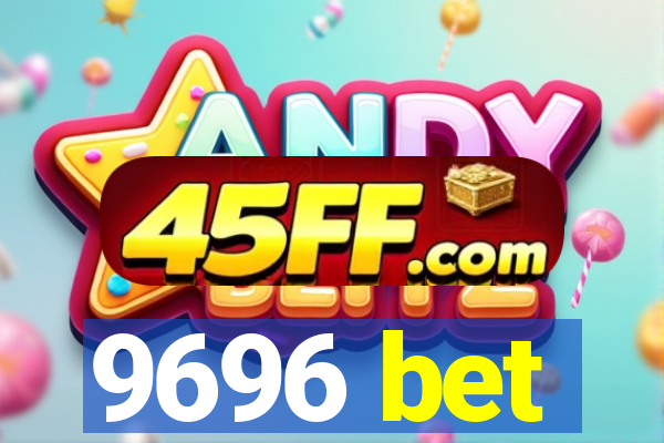 9696 bet